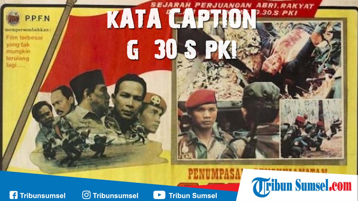 kata-kata-caption-peristiwa-g30-s-pki.jpg