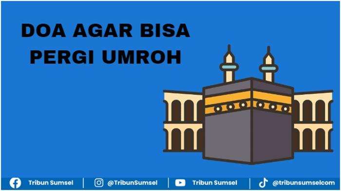 kumpulan-4-doa-agar-bisa-umroh-ke-tanah-suci.jpg