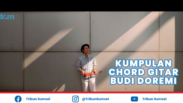 Chord Kunci Gitar Mudah Lagu Budi Doremi, Melukis Senja, Tolong, Cocok untuk Pemula Belajar Gitar