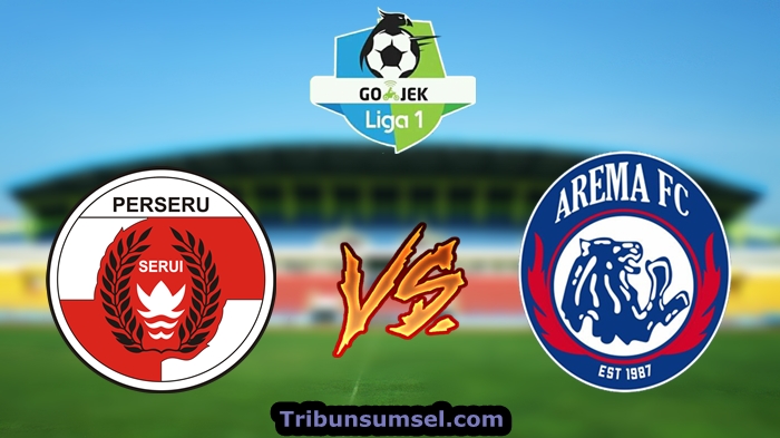 live-streaming-perseru-serui-vs-arema-fc_20180606_100310.jpg