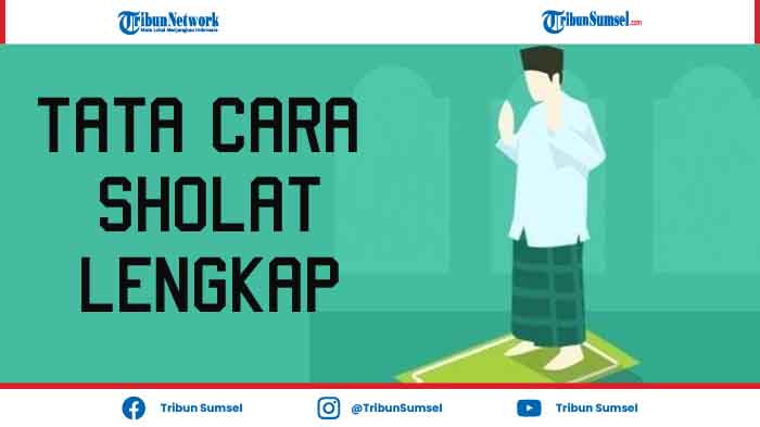 tata-cara-sholat-lengkap-mulai-niat-hingga-tahiyat-muhammadiyah-beserta-doa-doanya.jpg