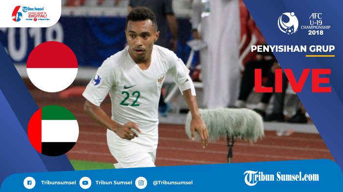TV Online RCTI Video Live Streaming Timnas Indonesia U-19 vs UEA, Wajib Menang, Ini Line Up Pemain