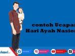 15-Contoh-Ucapan-Hari-Ayah-Untuk-yang-Sudah-Meninggal-Sambut-Hari-Ayah-Nasional-12-November-2024.jpg