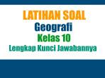 20-Latihan-Soal-Geografi-Kelas-10-Semester-1-Tahun-2025-Lengkap-Kunci-Jawabannya.jpg