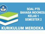 20-Soal-PTS-Bahasa-Indonesia-Kelas-1-Semeter-2-2025-Kurikulum-Merdeka-dan-Kunci-Jawaban.jpg
