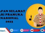 23-Contoh-Kata-Ucapan-Hari-Pramuka-Nasional-Ke-62-Tahun-2023-dalam-Bahasa-Inggris-beserta-Artinya.jpg