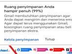 3 Solusi Mengatasi Ruang Penyimpanan Akun Gmail Penuh, Segera Lakukan Ini