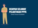 40-Ucapan-Selamat-Pelantikan-PPPK-yang-Berkesan-untuk-Teman-dan-Sahabat.jpg