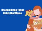 40-Ucapan-Ulang-Tahun-untuk-Ibu-yang-Menyentuh-Hati-Berisi-Doa-dan-Harapan.jpg