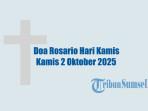 5-Ujud-Doa-Rosario-Hari-Ini-Kamis-2-Oktober-2025-Peristiwa-Terang-Lengkap-Susunan-dan-Tata-Caranya.jpg