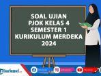 50-Soal-PJOK-Kelas-4-Semester-1-Kurikulum-Merdeka-dan-Kunci-Jawaban-Ujian-SASUASPAS-Tahun-2024.jpg