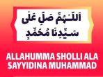Allahumma-Sholli-Ala-Sayyidina-Muhammad-Wa-Ala-Ali-Sayyidina-Muhammad-Arab-Latin-dan-Arti.jpg