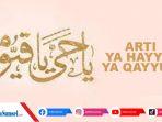 Arti-Ya-Hayyu-Ya-Qayyum-Adalah-Nama-Baik-Allah-SWT-Baik-Diucapkan-Setelah-Sholat-Fardhu.jpg
