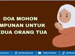 Bacaan-3-doa-mohon-ampunan-untuk-kedua-orang-tua.jpg