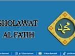 Bacaan-Sholawat-Al-Fatih-dalam-Tulisan-Arab-Latin-Arti-Hingga-Keutamaannya-Saat-Diamalkan.jpg
