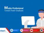 Bagaimana-Motto-Profesional-Untuk-Fresh-Graduate.jpg