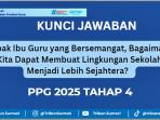 Bagaimana-kita-dapat-membuat-lingkungan-sekolah-menjadi-lebih-sejahtera-PPG-2025-Tahap-4.jpg