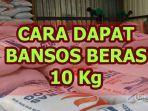 Cara-Dapat-Bansos-Beras-10-Kg.jpg