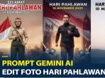 Cara-Edit-Foto-Hari-Pahlawan-2025-Pakai-Prompt-Gemini-AI.jpg