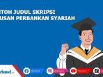 Contoh-Judul-Skripsi-Perbankan-Syariah.jpg