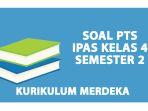 Contoh-Soal-PTS-IPAS-Kelas-4-Semester-2-2025-Kurikulum-Merdeka-dan-Kunci-Jawaban.jpg