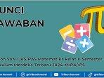Contoh-Soal-UASPAS-Matematika-Semester-1-Kurikulum-Merdeka-Terbaru-2024.jpg
