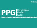 Contoh-Studi-Kasus-PPG-PAI-2025-Terbaru-Konteks-Masalah-Penilaian-Pembelajaran.jpg