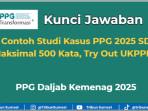 Contoh-studi-kasus-PPG-2025-SD-Try-Out-UKPPPG-Peserta-PPG-Daljab-Kemenag-2025.jpg