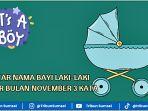 Daftar-nama-bayi-laki-laki-lahir-Bulan-November-3-kata-pembawa-rezeki-dan-keberuntungan.jpg