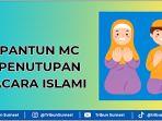 Daftar-pantun-MC-penutupan-acara-islami-berbagai-momen.jpg
