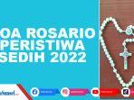 Doa-Rosario-Hari-Jumat-7-Oktober-2022-Peritiwa-Sedih-Ini-Urutan-dan-Tata-Caranya.jpg