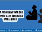 Doa-mohon-ampunan-dan-rahmat-Allah-bersumber-dari-Alquran.jpg