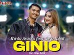 Ginio-Shinta-Arsinta-Feat-Gilga-Sahid.jpg