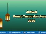 Ilustrasi-Jadwal-Puasa-Tasua-dan-Asyura-2026-puasa-sunnah-9-dan-10-muharram-1448-H.jpg