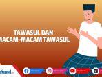 Ilustrasi-arti-tawasul-dan-doa-tawasul.jpg