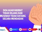 Ilustrasi-doa-agar-nikmat-tidak-hilang.jpg