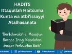 Ilustrasi-hadits-ittaqillah-haitsumaa.jpg