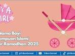 Ilustrasi-ide-nama-bayi-perempuan-islami-lahir-bulan-Ramadhan-2025.jpg