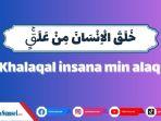 Ilustrasi-khalaqal-insana-min-alaq.jpg