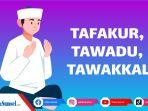 Ilustrasi-tafakur-tawadhu-tawakal.jpg