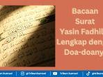 Ilustrasi-teks-lengkap-surat-yasin-fadhilah.jpg