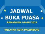 Jadwal-Buka-Puasa-Kota-Palembang-dan-Waktu-Isya-Hari-Ini-Sabtu-25-Maret-2023.jpg