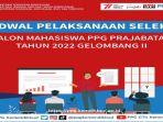 Jadwal-Seleksi-PPG-Prajabatan-Gelombang-2-2022-Lengkap.jpg