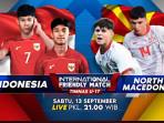 Jadwal Acara TV Sabtu 13 September 2025, Friendly Match Timnas Indonesia U-17 vs Makedonia Utara