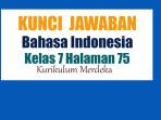 Jawaban-Bahasa-Indonesia-Kelas-7-Halaman-75-Kurikulum-Merdeka-Perbandingan-Informasi.jpg