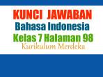 Jawaban-Bahasa-Indonesia-Kelas-7-Halaman-98-Kurikulum-Merdeka-Jurnal-Membaca.jpg