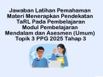 Jawaban-Latihan-Pemahaman-Materi-Menerapkan-Pendekatan-Teaching-at-The-Right-Level.jpg