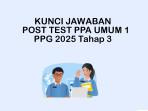 Jawaban-Post-Test-PMA-Umum-1-Modul-3-Pembelajaran-Mendalam-dan-Asesmen-Umum.jpg