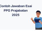 Jawaban-esai-PPG-Prajabatan-2025-PPG-Terbaru.jpg