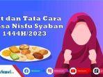 Kapan-Puasa-Nisfu-Syaban-2023-Inilah-Bacaan-Niat-dan-Tata-Cara-Puasa-Nisfu-Syaban-1444-Hijriyah.jpg